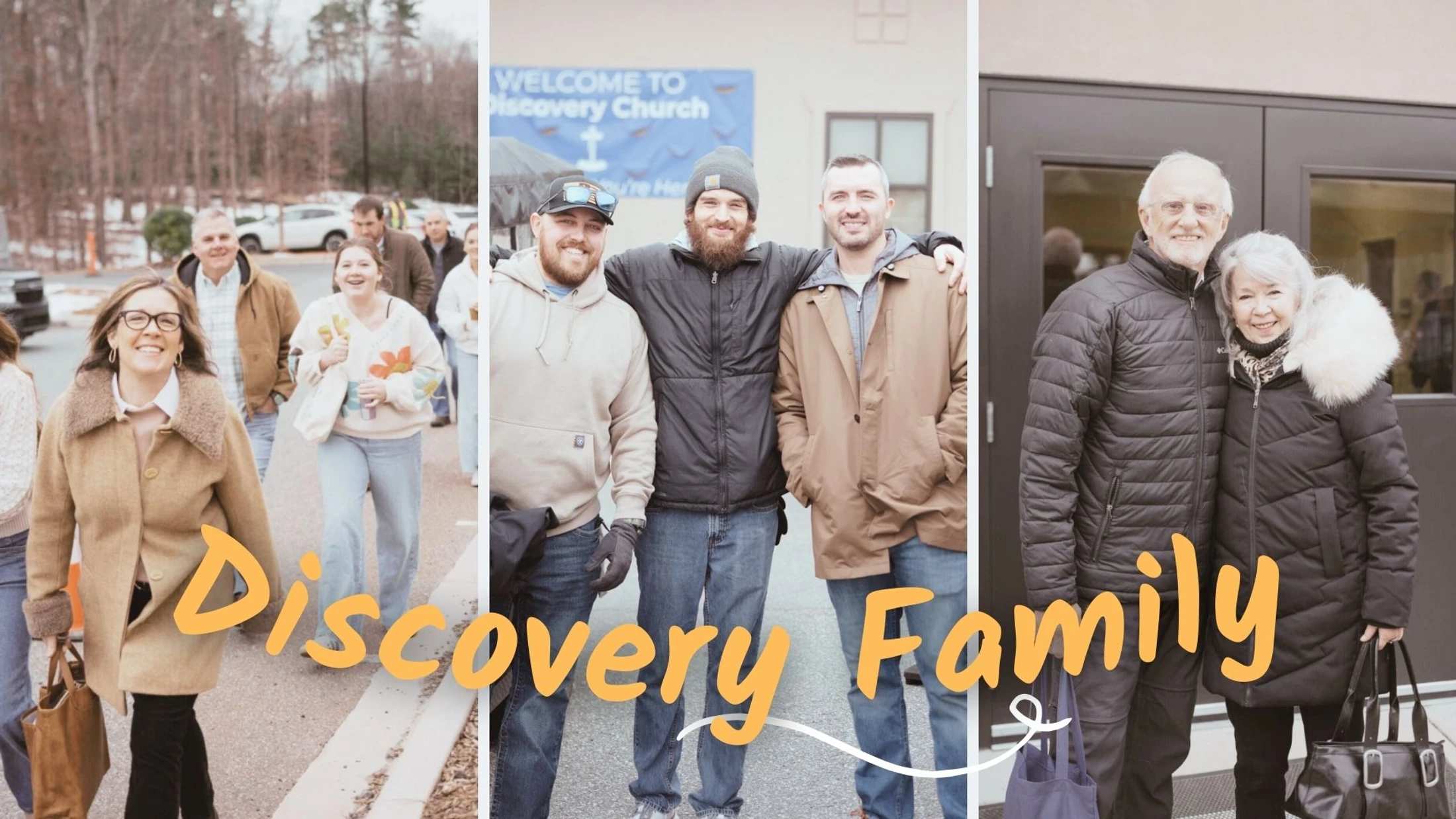 A photo collage showing smiling people of all ages arriving at and gathering at Discovery Church, with the text 'Discovery Family' overlaid on the images.